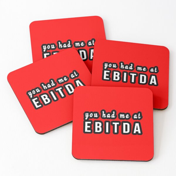 Item preview, You had me at ebitda funny accounting quote designed and sold by clewzo.