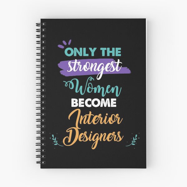 Item preview, Interior Designers gift only the strongest women become Interior Designers designed and sold by Custom365.