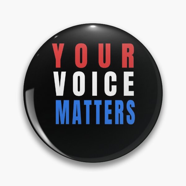 Item preview, Your Voice Matters - Your Vote Matters designed and sold by Tovahblue.