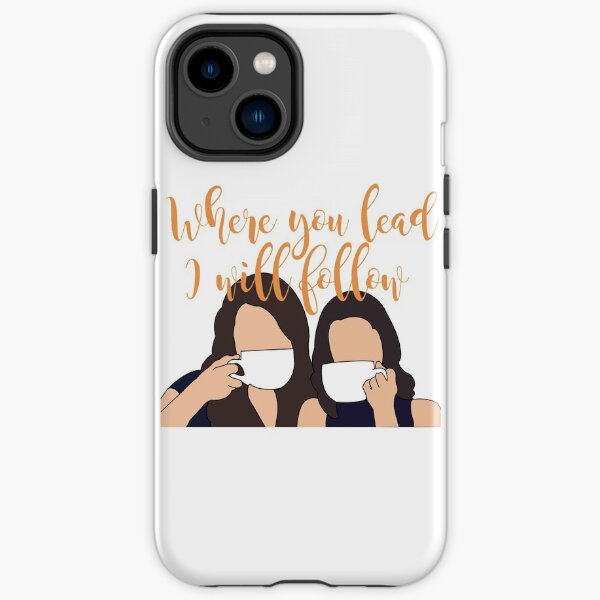 Where you lead I will follow iPhone Tough Case