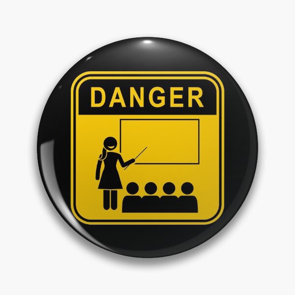 Item preview, DANGER - NO TEACHING - LOCKDOWN RULES designed and sold by DontKnowMuch.