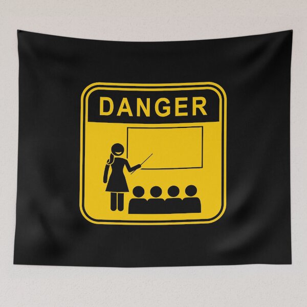 Item preview, DANGER - NO TEACHING - LOCKDOWN RULES designed and sold by DontKnowMuch.