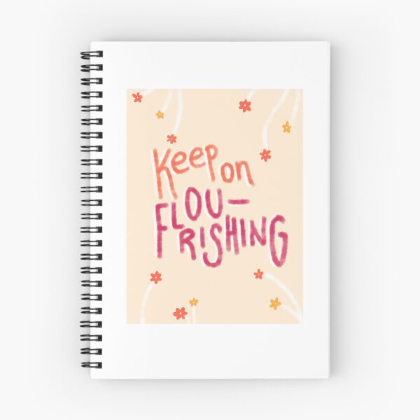 Item preview, Keep on flourishing designed and sold by SOFTIA.
