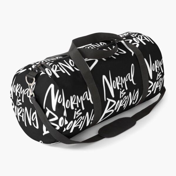 Item preview, Normal Is Boring White Lettering Motto designed and sold by 26-Characters.