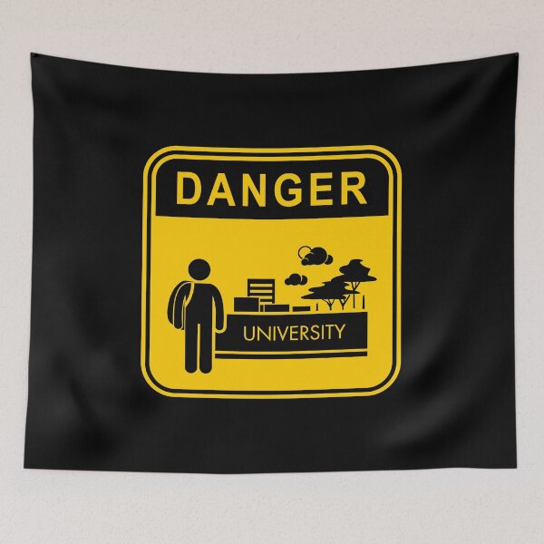 Item preview, DANGER - NO UNIVERSITY - LOCKDOWN RULES designed and sold by DontKnowMuch.