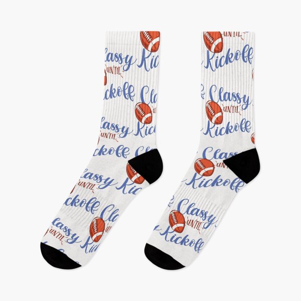 Item preview, Classy Until Kickoff, Funny Football Lover Gifts designed and sold by . JustBeUnique ..
