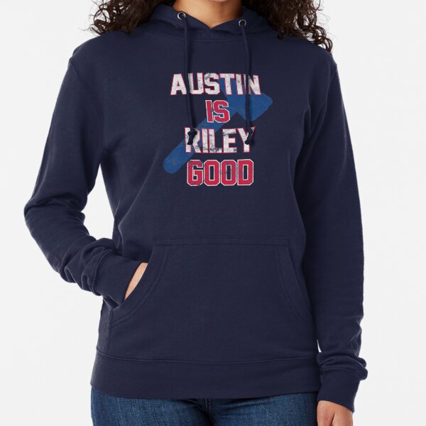 Austin is Riley Good Austin Riley Fan T-Shirt for Atlanta Baseball fans Lightweight Hoodie