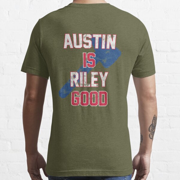 Austin is Riley Good Austin Riley Fan T-Shirt for Atlanta Baseball fans   Essential T-Shirt for Sale by WilsonReserve