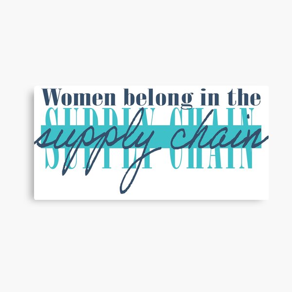 Item preview, Women Belong in the Supply Chain designed and sold by bazinga1235.