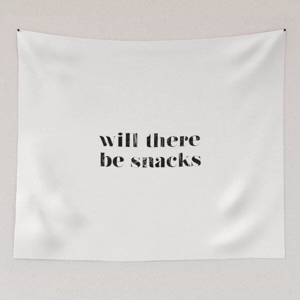 Item preview, Will there be snacks? designed and sold by MonsieurArtiste.