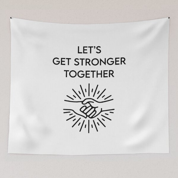 Item preview, Let's Get Stronger Together designed and sold by MJLdesigns.