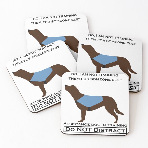 Item preview, No, I Am Not Training Them For Anyone Else (Labrador chocolate, assistancedog) designed and sold by TheMalPals.