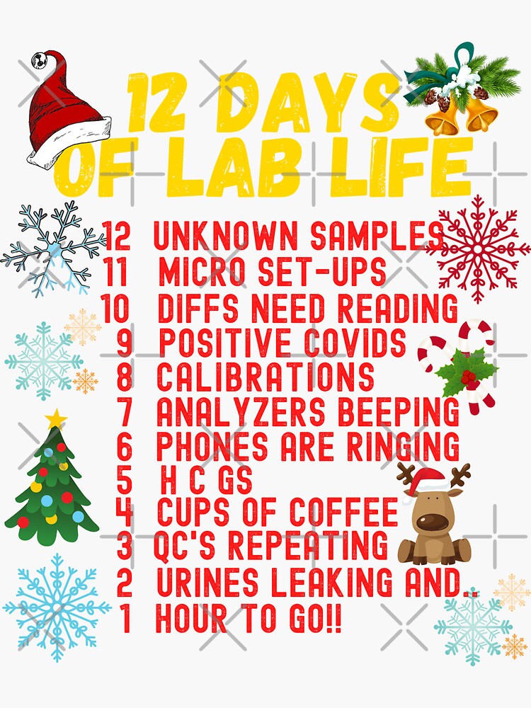 "12 DAYS OF LAB LIFE CHRISTMAS MEDICAL LABORATORY SCIENTIST" Sticker