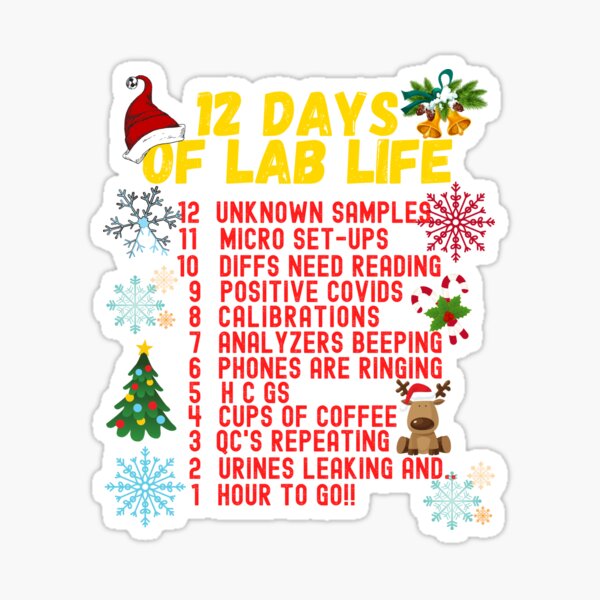 Item preview, 12 DAYS OF LAB LIFE CHRISTMAS MEDICAL LABORATORY SCIENTIST designed and sold by Hippiesole.