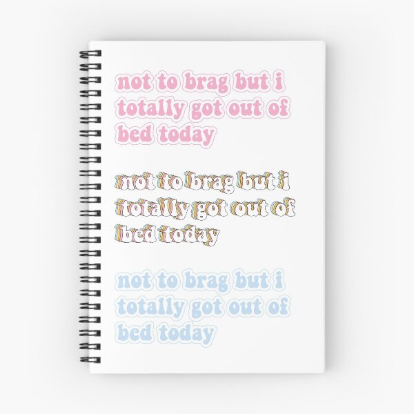Item preview, not to brag but i totally got out of bed today - 3 PACK designed and sold by Bella's Merch.