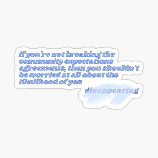 Disappearing Sticker