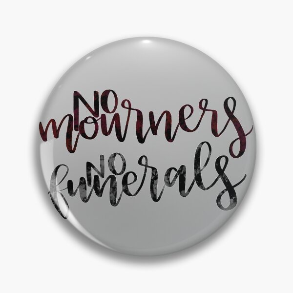 Item preview, No mourners, No funerals designed and sold by Violiner.