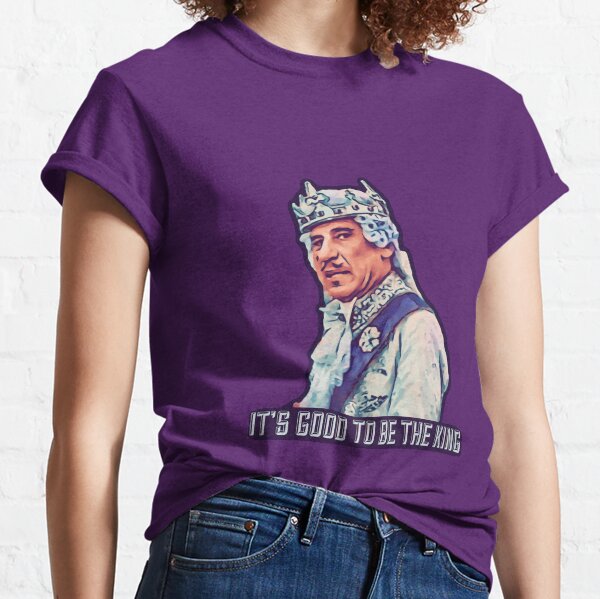 History of the World Part 1 - It’s Good to be the King Classic T-Shirt