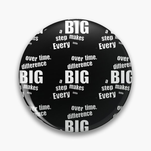 Item preview, Every little step makes a BIG difference over time design by JohnnyMyass designed and sold by JohnnyMyass.