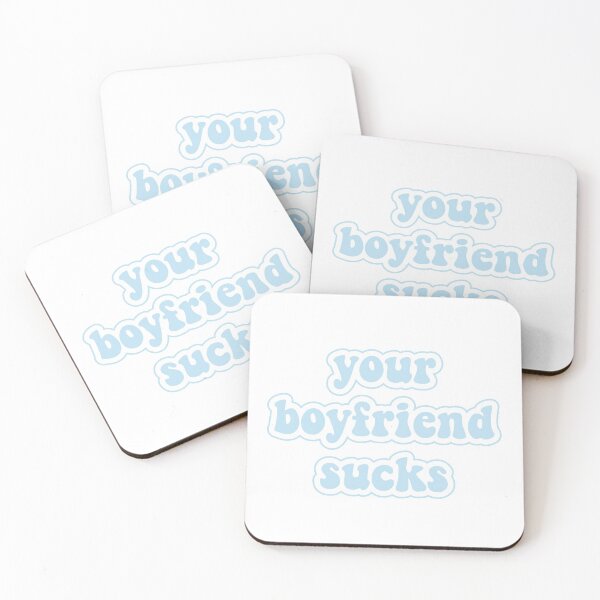 Item preview, your boyfriend sucks blue designed and sold by Bella's Merch.
