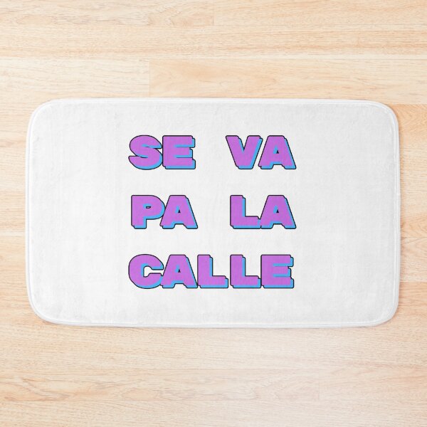 Item preview, Se Va Pa La Calle designed and sold by blazikin.