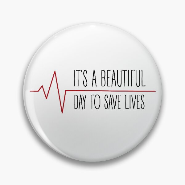 Item preview, It & # 39; s a beautiful day to save lives designed and sold by paauescudero13.