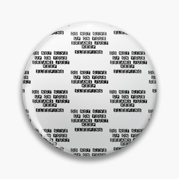 Item preview, Don't Give Up On Your Dreams designed and sold by WorldPrintTees.