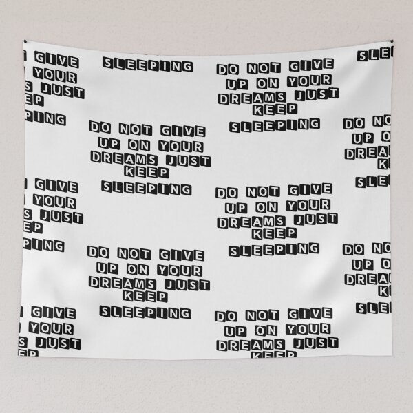 Item preview, Don't Give Up On Your Dreams designed and sold by WorldPrintTees.