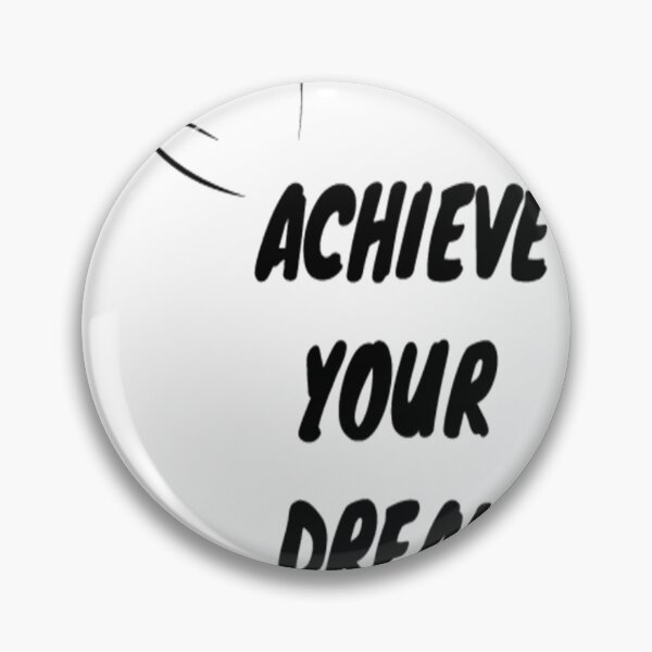 Item preview, Achieve your dream designed and sold by Pethdesign95.