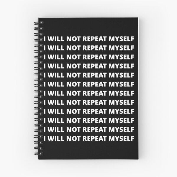 Item preview, I WILL NOT REPEAT MYSELF designed and sold by uniqueitems.