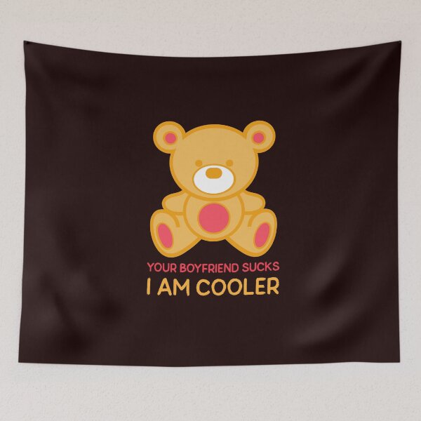 Item preview, Your Boyfriend Sucks I Am Cooler designed and sold by Elena's Shop.
