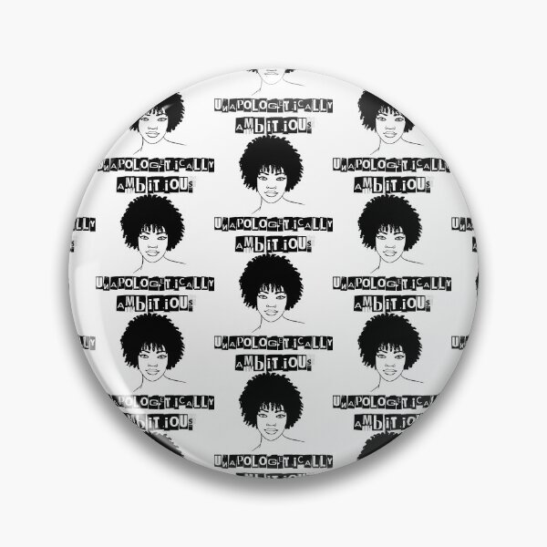 Item preview, Unapologetically Ambitious designed and sold by WorldPrintTees.