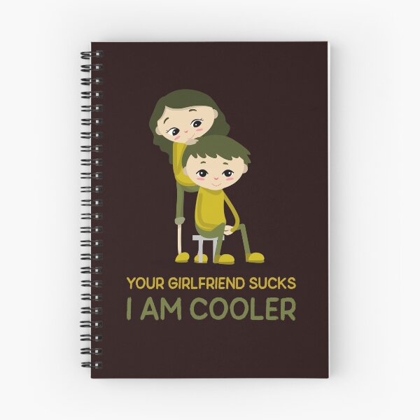 Item preview, Your Girlfriend Sucks I Am Cooler designed and sold by Elena's Shop.