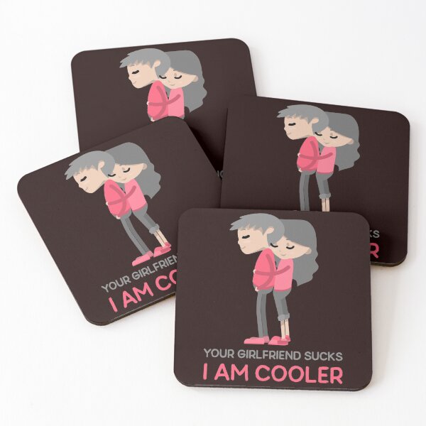 Item preview, Your Girlfriend Sucks I Am Cooler designed and sold by Elena's Shop.