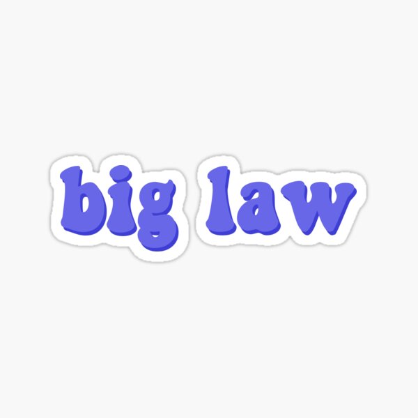 Item preview, "Big Law" Text designed and sold by chloe-art.