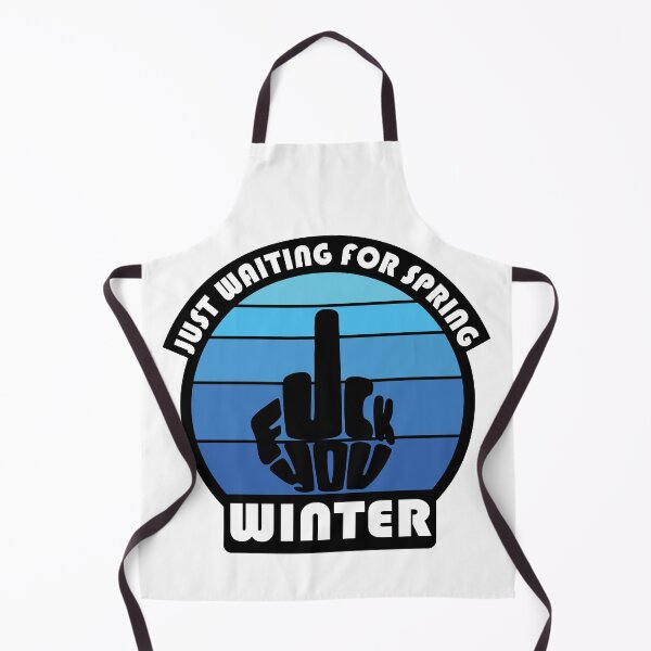 Item preview, JUST WAITING FOR SPRING - FUCK YOU WINTER designed and sold by d1mology.