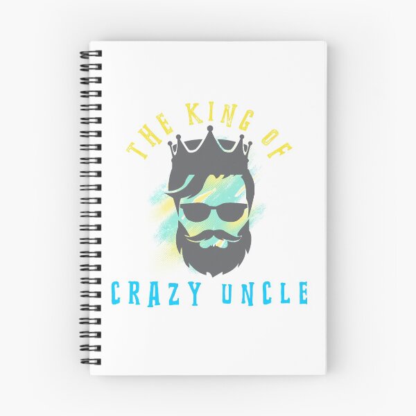 Item preview, The King Of Crazy Uncle designed and sold by thersant.