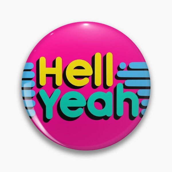Artikelvorschau, Hell Yeah Pop Art entworfen und verkauft von FriendsList.