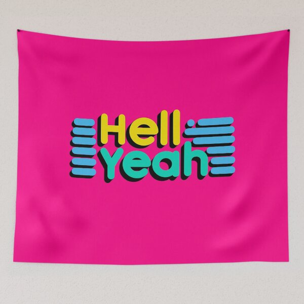 Item preview, Hell Yeah Pop Art designed and sold by FriendsList.