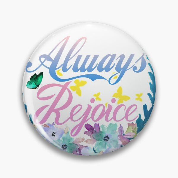 Item preview, Always Rejoice  designed and sold by Arts and Craft.