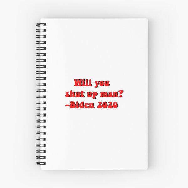 Item preview, Will you shut up man? -Biden 2020 Design designed and sold by Elissa200815.