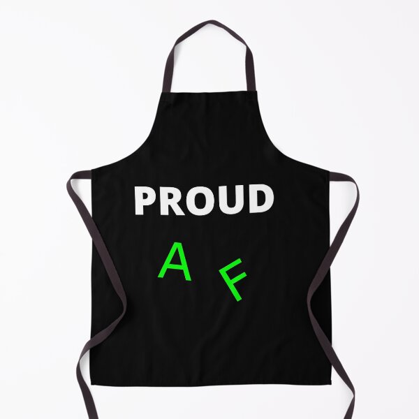 Item preview, Proud AF designed and sold by uniqueitems.