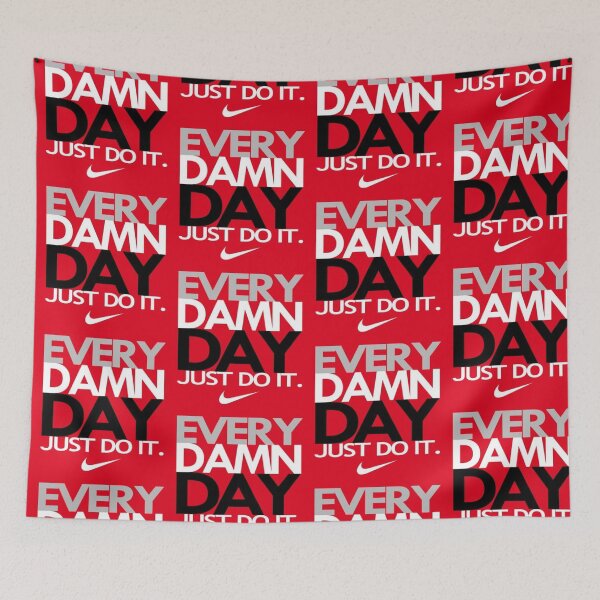 Item preview, Every damn day just do it.  designed and sold by Lina369.