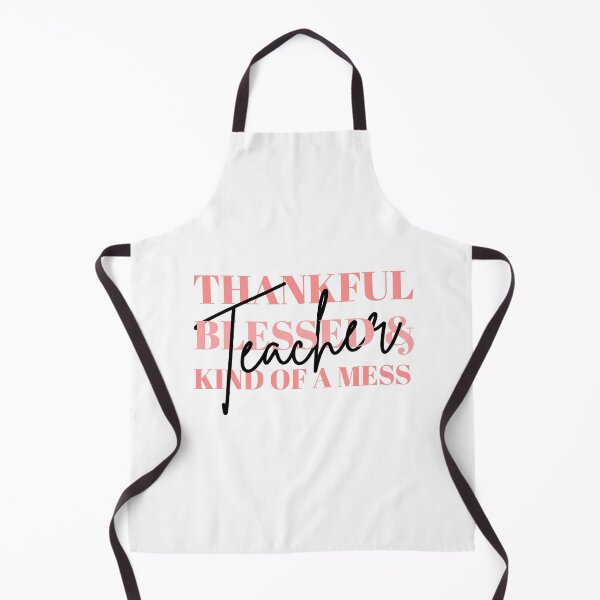 Item preview, Thankful Blessed And Kind Of A Mess Teacher Thanksgiving quote designed and sold by lettersbysid.