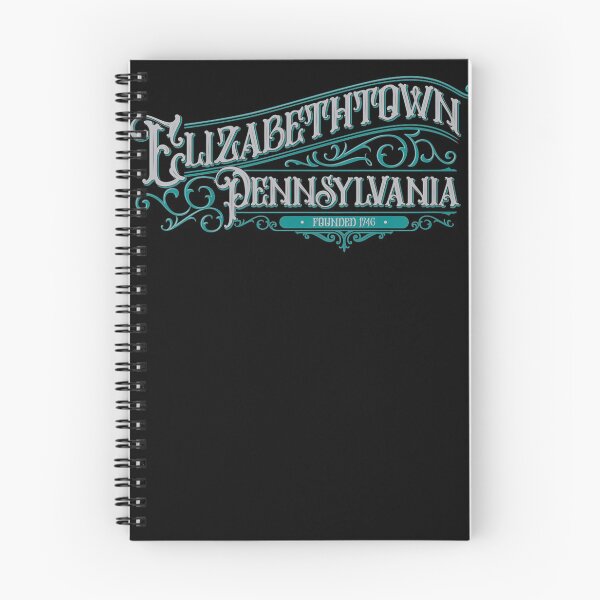 Item preview, Elizabethtown Pennsylvania Founded 1746 Gift designed and sold by HalMertz1989.