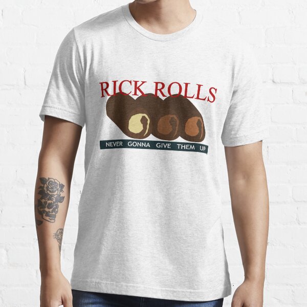 Never Gonna Give You Up Rickroll - Rick Astley Essential T-Shirt by  Samstown4077