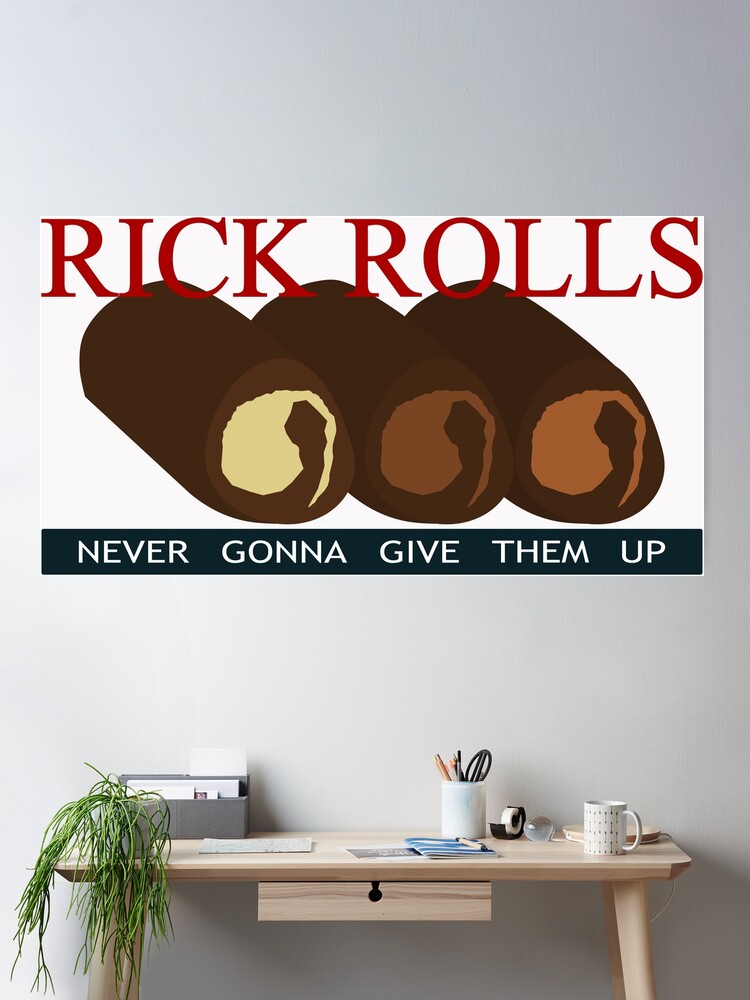 Rick Astley meme Poster for Sale by blurry-mind