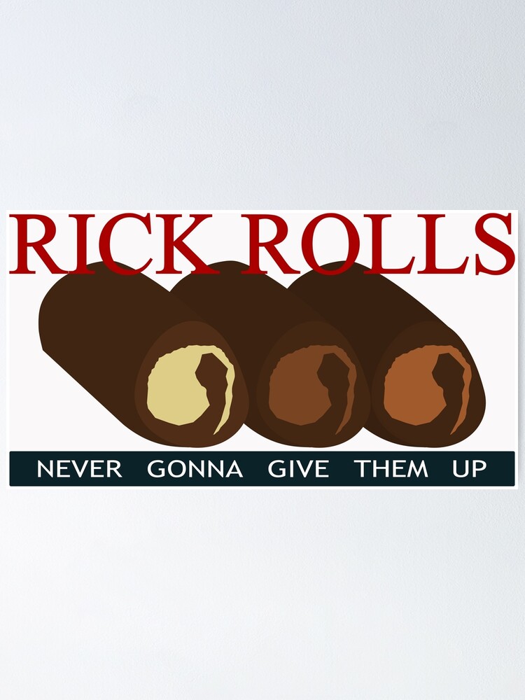 Rick Astley meme Poster for Sale by blurry-mind