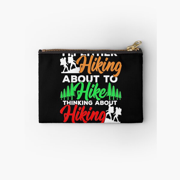 Item preview, I am Hiking about to Hike thinking about it designed and sold by NeXore.
