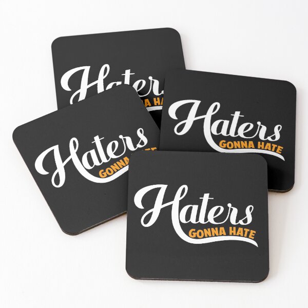 Item preview, Haters Gonna Hate Funny Gift Idea white designed and sold by taby2you.